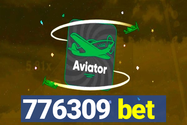 776309 bet